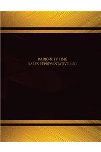 Radio & TV Time Sales Representative Log