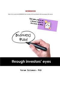 Business plan through investors' eyes WORKBOOK