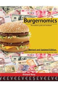 Burgernomics: The Academic Guide and Workbook