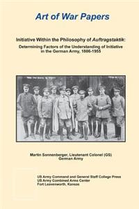 Initiative Within the Philosophy of Auftragstaktik