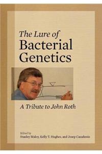 The Lure of Bacterial Genetics
