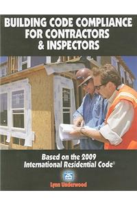 Building Code Compliance for Contractors & Inspectors