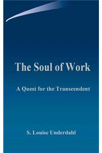 Soul of Work