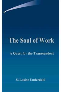 Soul of Work