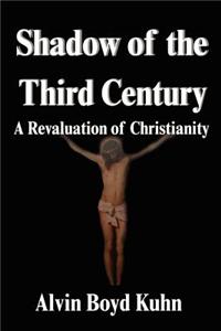 Shadow of the Third Century