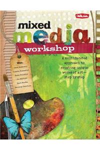 Mixed Media Workshop