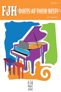 FJH Duets At Their Best! -Bk 4 - Late Intermediate