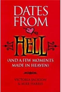 Dates from Hell