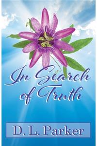 In Search of Truth