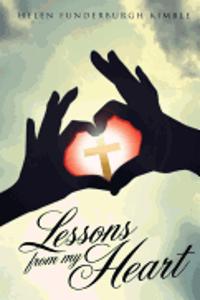 Lessons from My Heart