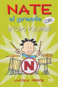 Nate El Grande ¡A Todo Volumen!