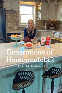 Generations of HomemadeLife