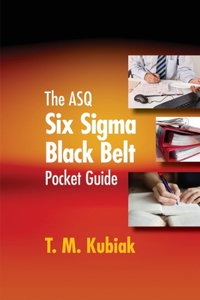 ASQ Six Sigma Black Belt Pocket Guide