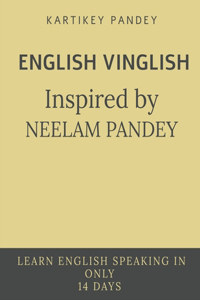 ENGLISH VINGLISH inspired by NEELAM PANDEY