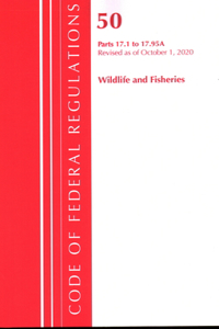 Code of Federal Regulations, Title 50 Wildlife and Fisheries 17.1-17.95(a), Revised as of October 1, 2020