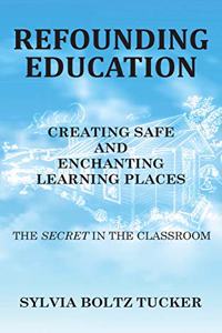 Refounding Education