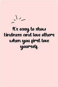 It's easy to show kindness and love others when you first love yourself. Dot Grid Bullet Journal
