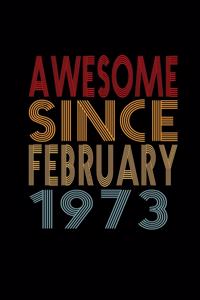 Awesome Since February 1973