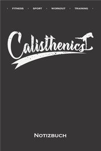 Calisthenics Fitness Workout Notizbuch
