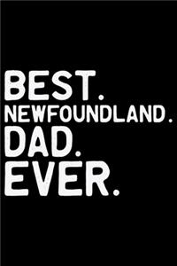 Best Newfoundland Dad Ever