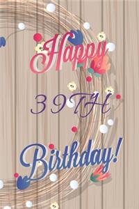 Happy 39th Birthday