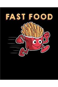 Fast Food