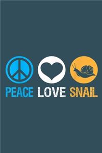 Peace Love Snail