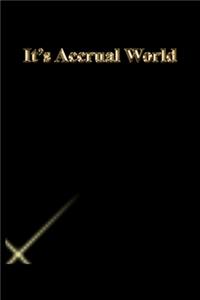 It's Accrual World