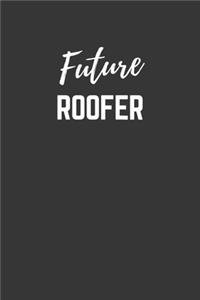 Future Roofer Notebook