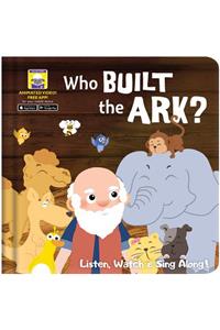 My First Video Book: Who Built the Ark?