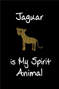 Jaguar is My Spirit Animal