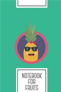 Notebook for Fruits