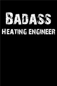Badass Heating Engineer