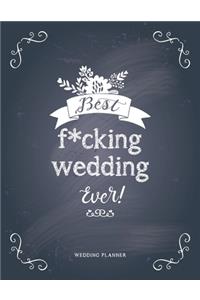 Best Fucking Wedding Ever