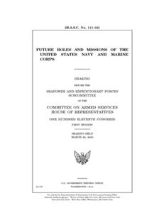 Future roles and missions of the United States Navy and Marine Corps