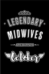 Legendary Midwives are born in October