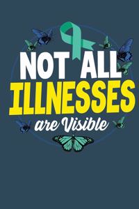 Not All Illnesses Are Visible