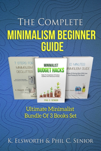 Complete Minimalism Beginner Guide