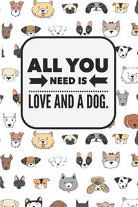 All You Need Is Love And A Dog