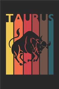 Retro Taurus Notebook - Horoscope Journal - Zodiac Signs Diary - April May Birthday Taurus Gift