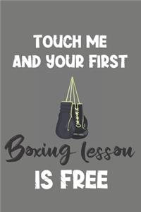 Touch Me and Your First Boxing Lesson Is Free