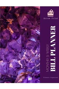 Monthly & Weekly Bill Planner