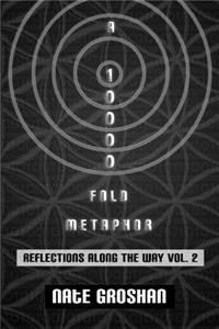 Reflections Along The Way, Vol. 2