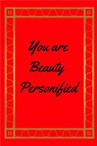 You Are Beauty Personified