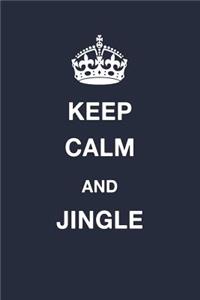 Keep Calm and Jingle