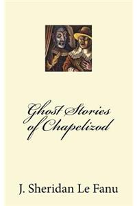 Ghost Stories of Chapelizod