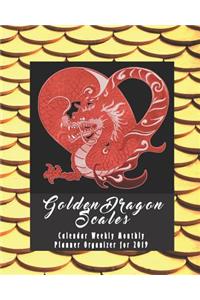 Golden Dragon Scales Calendar Weekly Monthly Planner Organizer for 2019