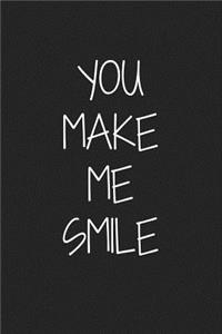 You Make Me Smile