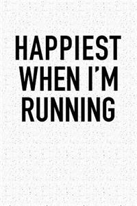 Happiest When I'm Running
