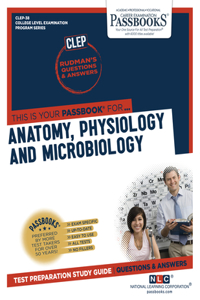 Anatomy, Physiology and Microbiology (Clep-38)